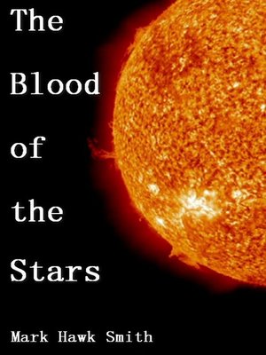 cover image of The Blood of the Stars